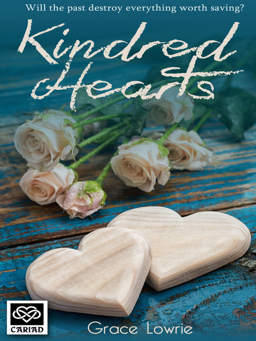 Title details for Kindred Hearts by Grace Lowrie - Available